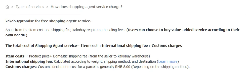 Kakobuy help article stating there are no handling fees and the total cost is item cost plus international shipping plus customs charges