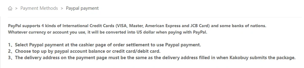 Kakobuy help article stating PayPal supports Visa, Mastercard, American Express and JCB and converts any currency into US dollars